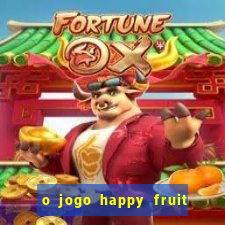 o jogo happy fruit fusion paga mesmo